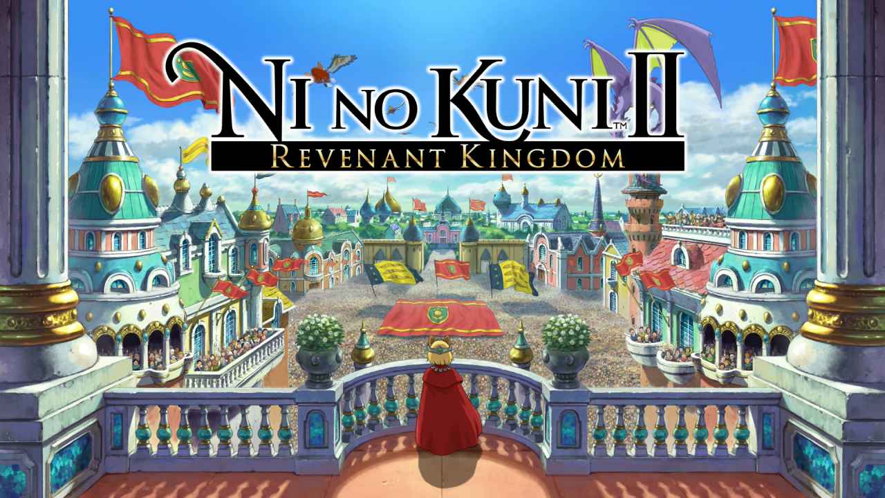 ‘Ni No Kuni 2’ Review: Fun through gameplay, story, visuals