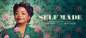 Netflix’s series “Self Made” is renewed motivation in eight episodes